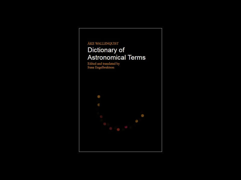 Dictionary of Astronomical Terms