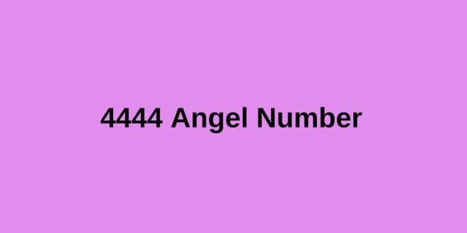4444 Angel Number